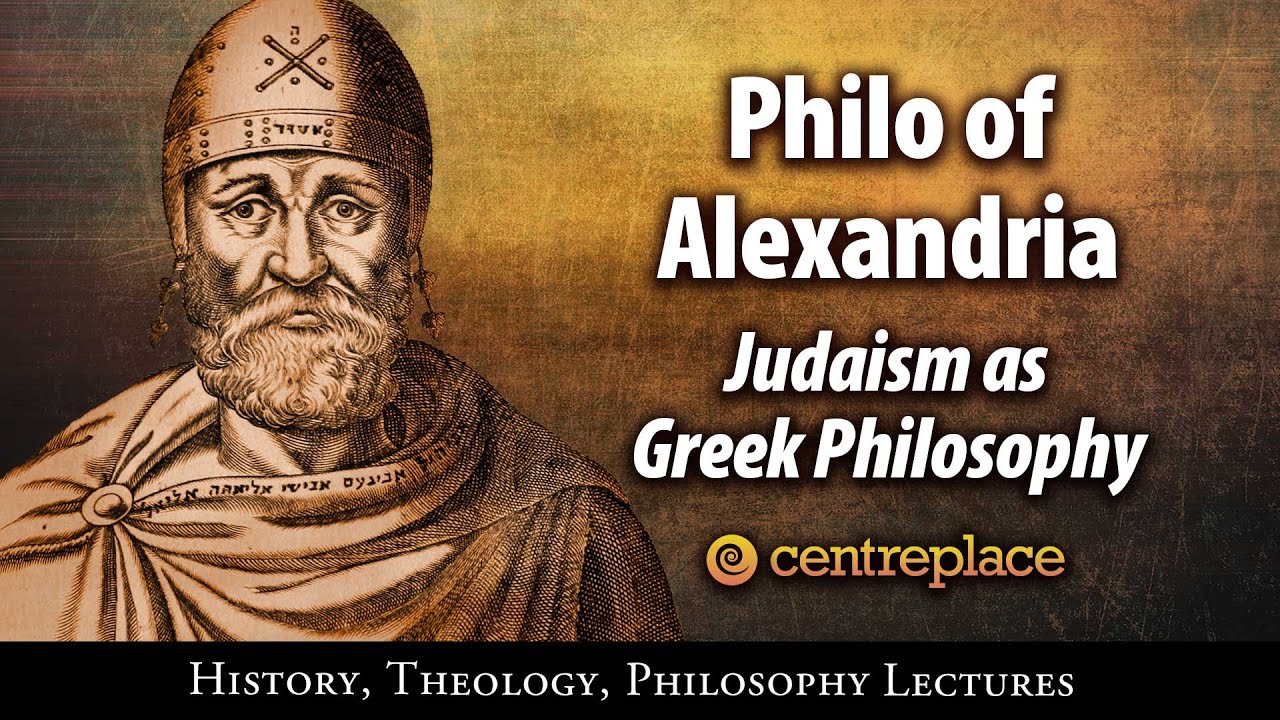 \_Philo of Alexandria: Judaism as Greek Philosophy\_