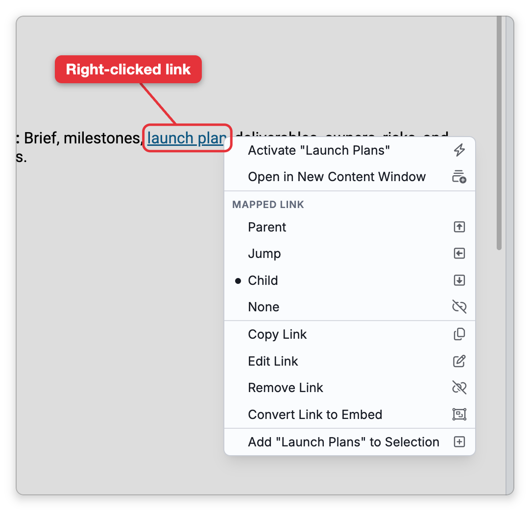 The menu that right-clicking a thought link in a note opens, with a label on the link, launch plan: Activate and Open in New Content Window, then the Mapped link choices Parent, Jump, Child (checked) and None, then Copy Link, Edit Link, Remove Link, Convert Link to Embed and Add to Selection