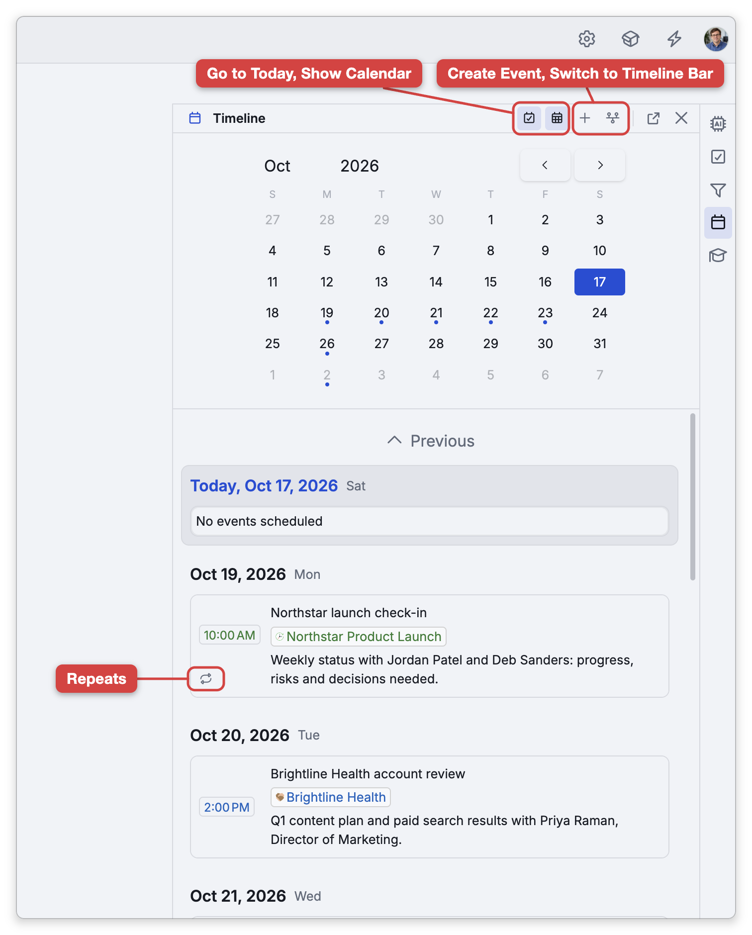 The Day Navigator: a mini calendar of October 2026 with today, the 17th, highlighted and dots under the days that have events, and below it the days in order: Today with No events scheduled, then Monday, October 19 with the 10:00 AM Northstar launch check-in, linked to Northstar Product Launch and marked as repeating, and Tuesday, October 20 with the 2:00 PM Brightline Health account review. Labels point at the header's buttons in pairs, Go to Today and Show Calendar, then Create Event and Switch to Timeline Bar, and at the repeat mark