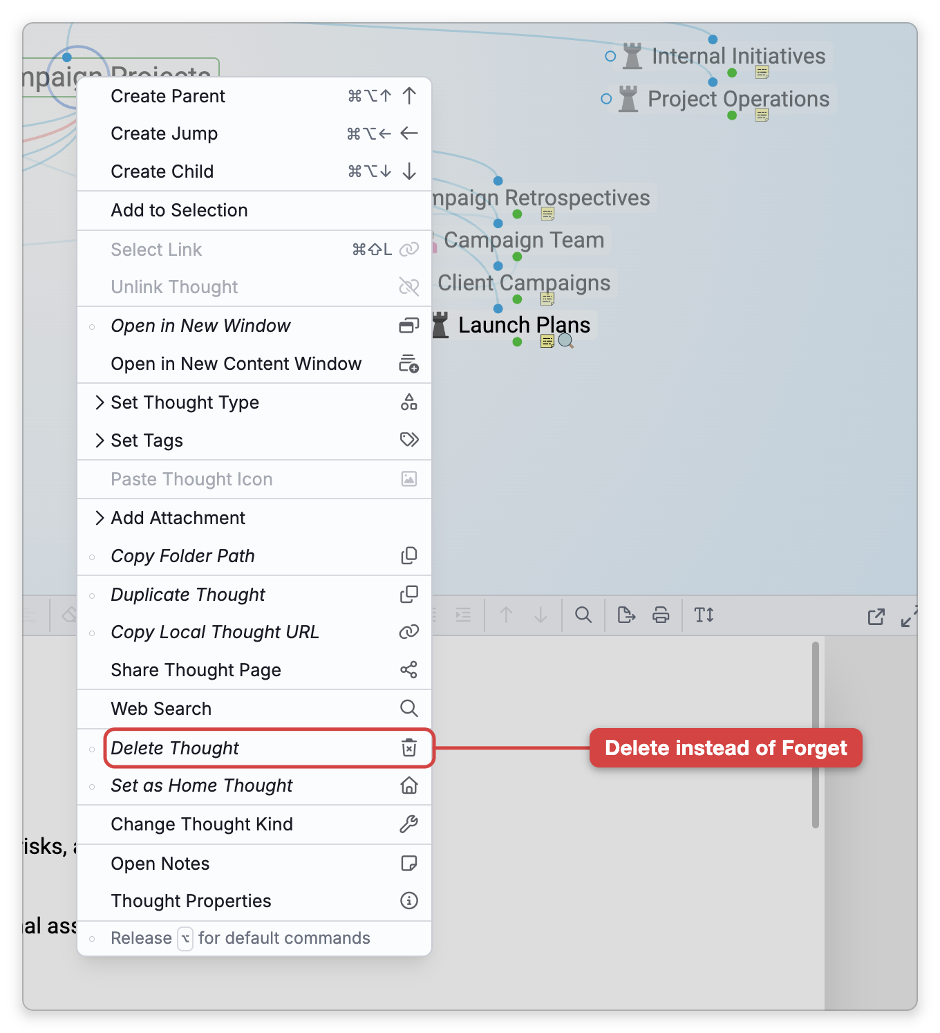 The menu that right-clicking a thought opens, shown while Option is held, with its alternative commands in italics. A label points at Delete Thought, which takes the place of Forget Thought