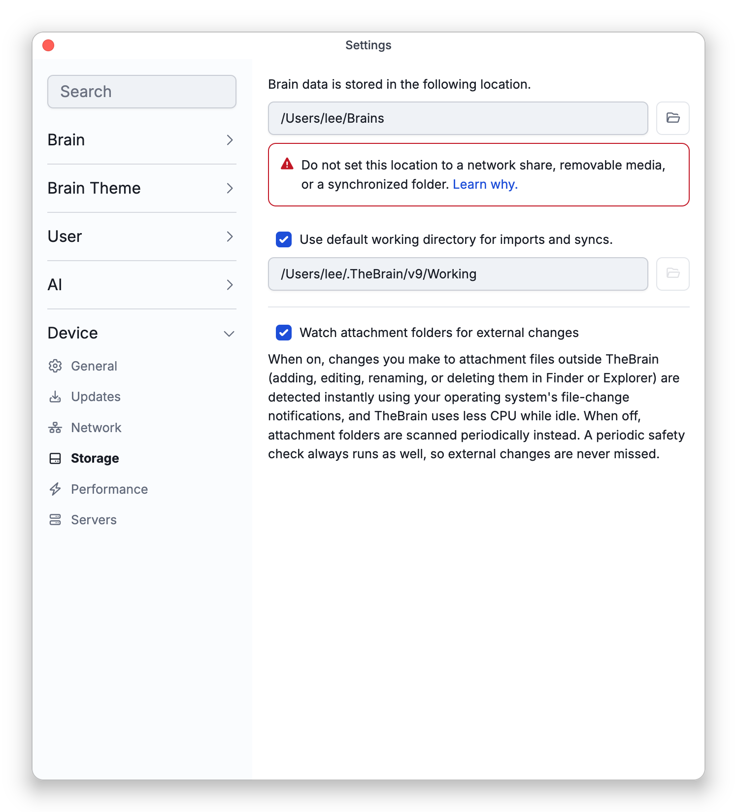 Settings > Device > Storage: the folder that holds the brains, with a folder button beside it to choose another, a warning not to use a network share, removable media or a synchronized folder, Use default working directory for imports and syncs, and Watch attachment folders for external changes