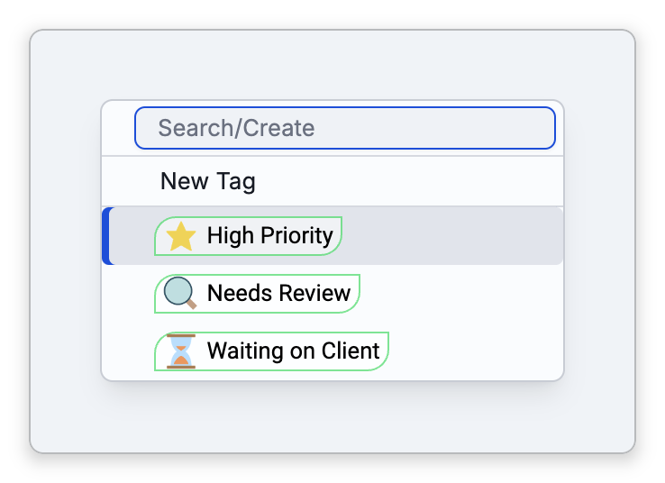 The list that the Tags button on the brain toolbar opens: a Search/Create box, New Tag, and the brain's tags High Priority, Needs Review and Waiting on Client, each with its icon