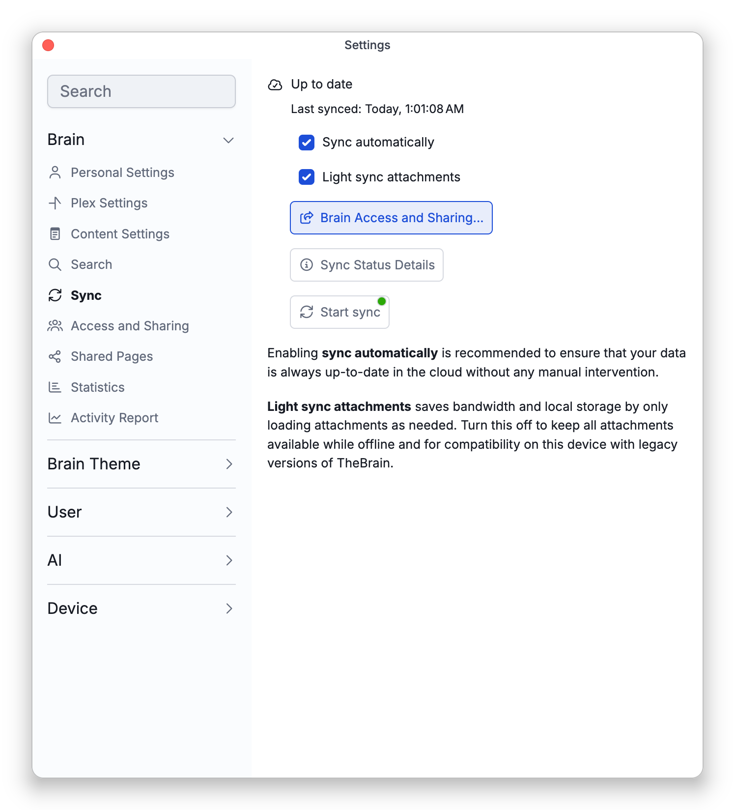 The Settings window on the Sync tab under Brain: the brain is up to date and was last synced today, with Sync automatically and Light sync attachments ticked, the Brain Access and Sharing, Sync Status Details and Start sync buttons, and what each setting does