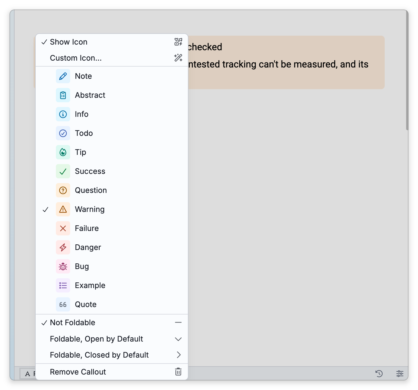 The controls menu of a Warning callout: Show Icon (checked) and Custom Icon, the thirteen callout types with Warning checked, Not Foldable (checked), Foldable, Open by Default and Foldable, Closed by Default, and Remove Callout