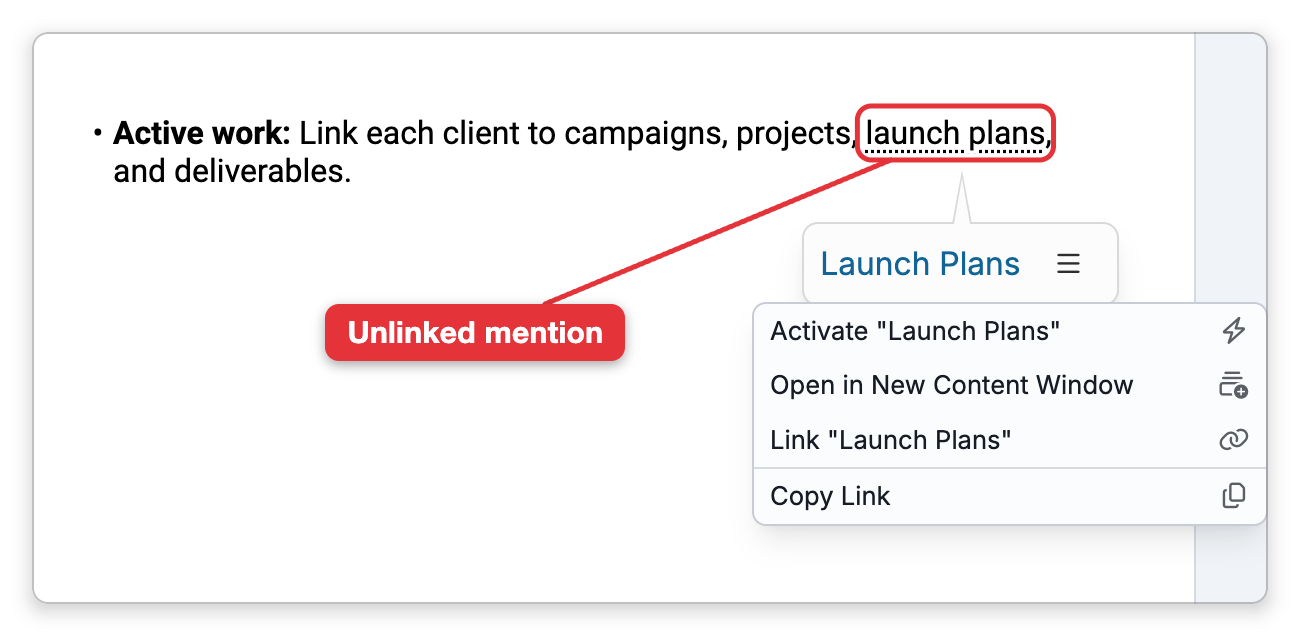 An unlinked mention in a note, launch plans, with a label on it: its popover names the thought Launch Plans, and the popover's menu offers Activate, Open in New Content Window, Link "Launch Plans" and Copy Link
