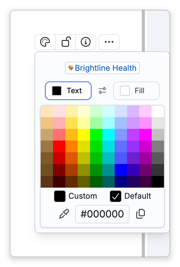The Colors popup open under the Colors button of Brightline Health's properties header: the thought's name as a preview, the Text and Fill buttons with the Swap Colors button between them, a palette of colors, Custom and Default (ticked), and the eyedropper button beside the hex value #000000