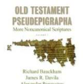 The Old Testament Pseudepigrapha: Apocalyptic Literature and ...