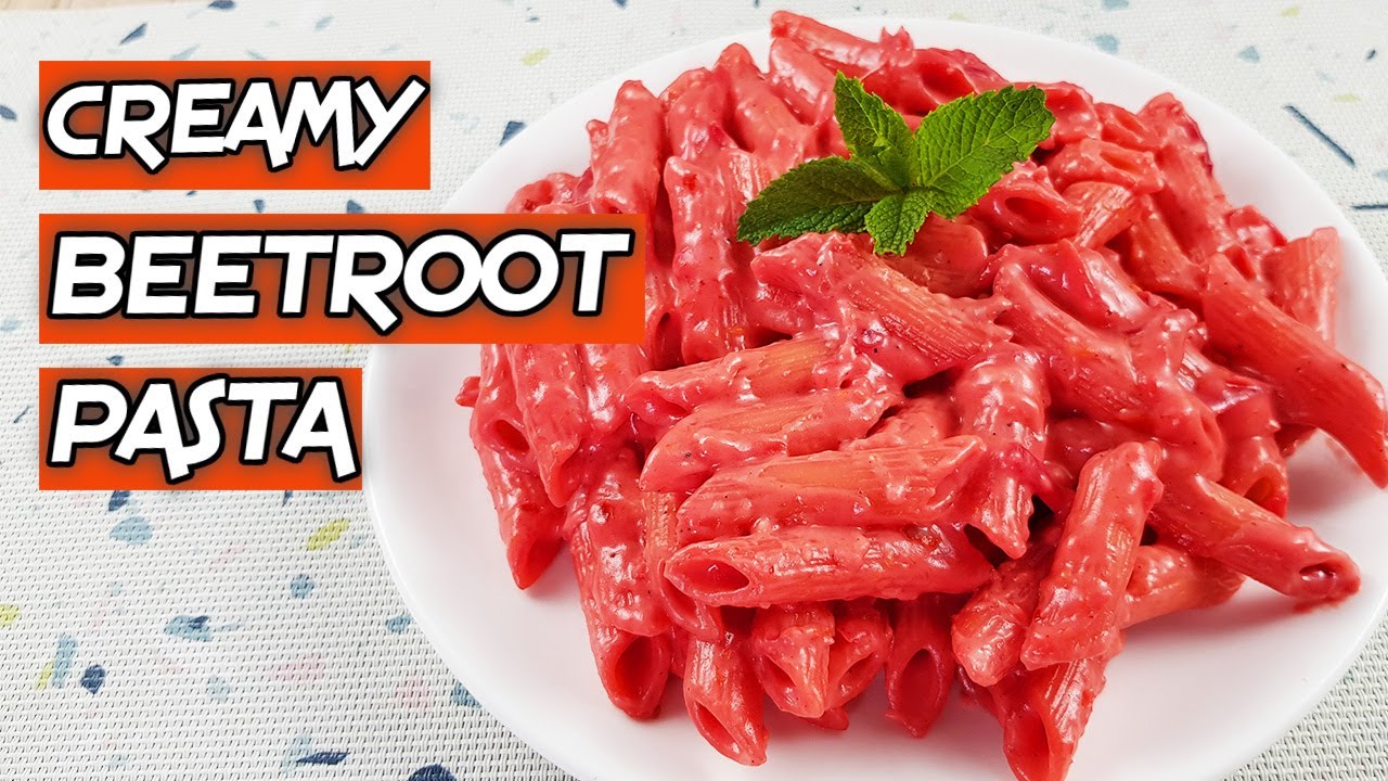 Creamy Beetroot Pasta | Easy And Quick Recipe | English ...