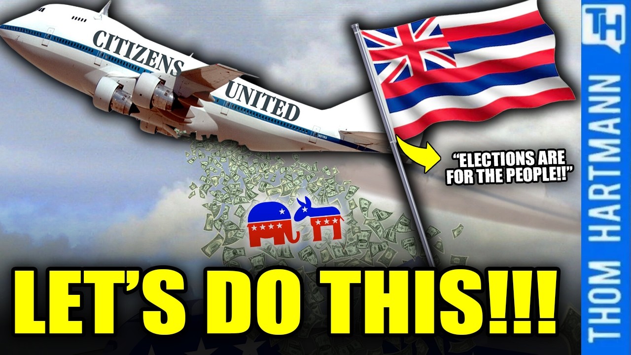 Can Hawaii Break the Corporate Stranglehold on American Democracy? - YouTube