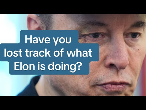 Have you lost track of what Elon Musk is doing? Pay attention. - YouTube