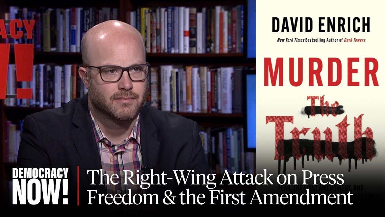 ### "Murder the Truth": David Enrich on Right-Wing Campaign to ... www.youtube.com › watch