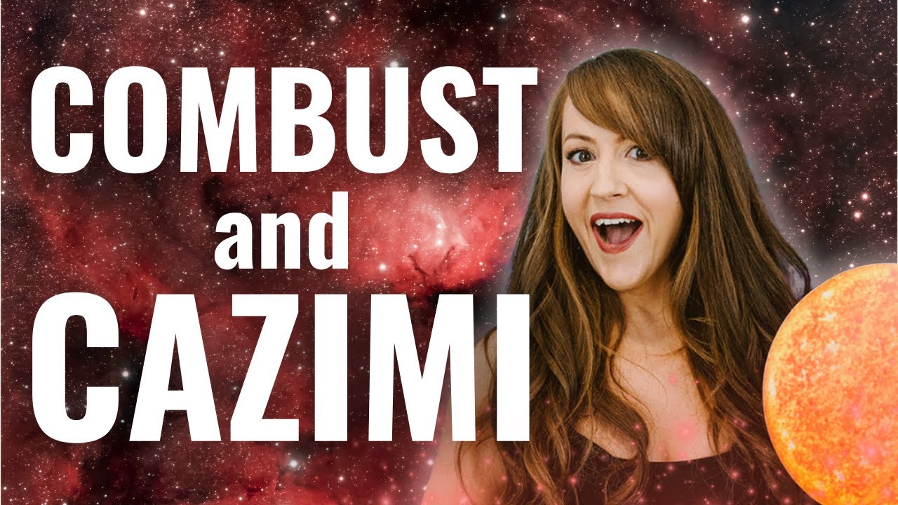 What Combust and Cazimi Planets REALLY Mean! - YouTube