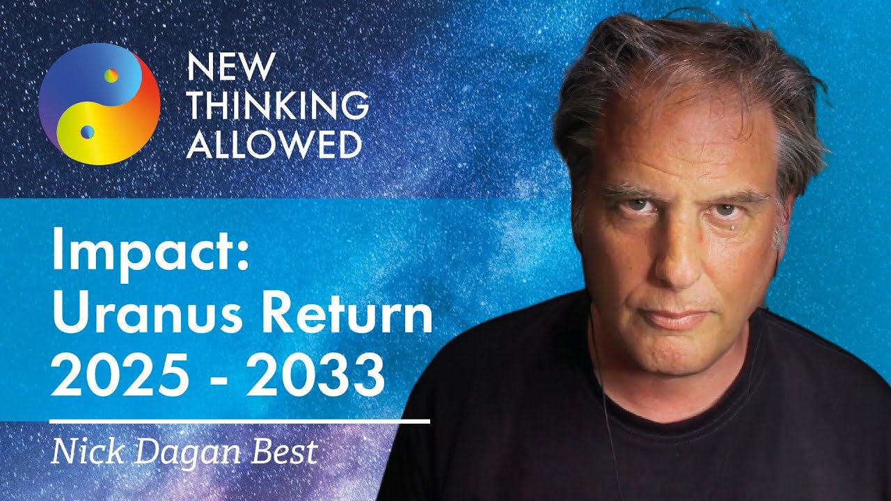 Impact: Uranus Return 2025-2033 with Nick Dagan Best - YouTube