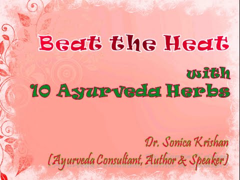 Top 10 Ayurveda Herbs For Hot Summers - YouTube