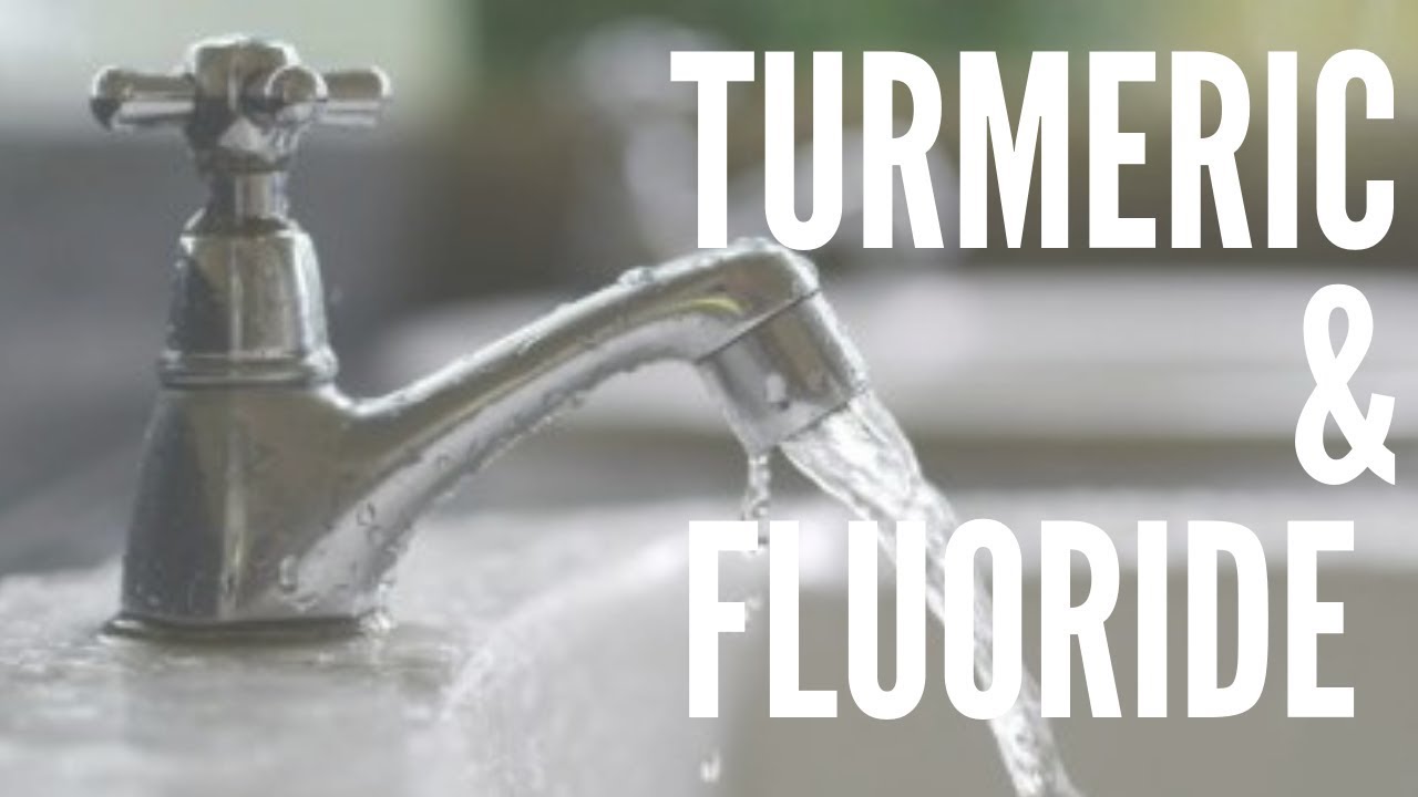 Removing fluoride with Turmeric (video)