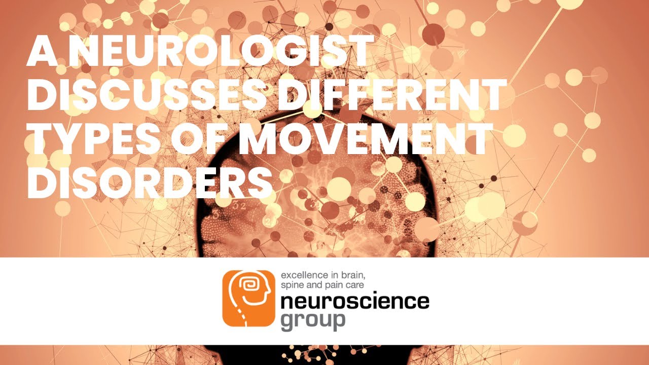 Movement Disorders: Types, Causes and Treatments - YouTube