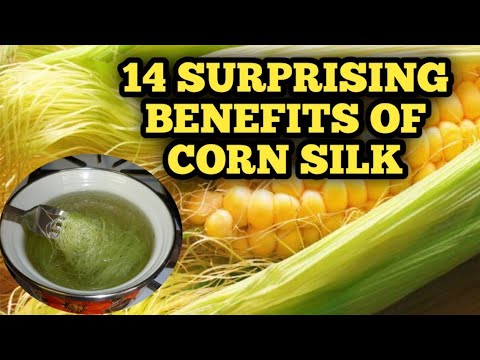 TOP 14 BENEFITS YOU CAN GET FROM CORN SILK TEA| HEALTH BENEFITS OF CORN SILK - YouTube