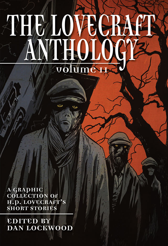 The Lovecraft Anthology — Volume II