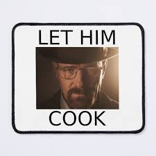 Let him cook 1